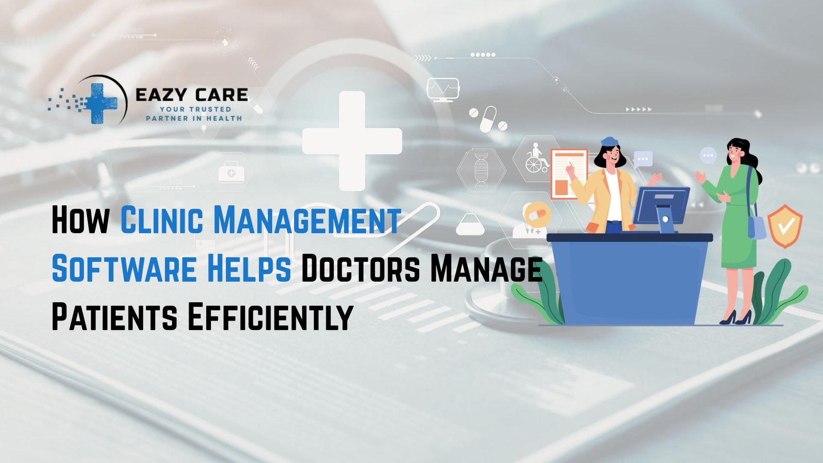 Clinic Managment Software helps docter