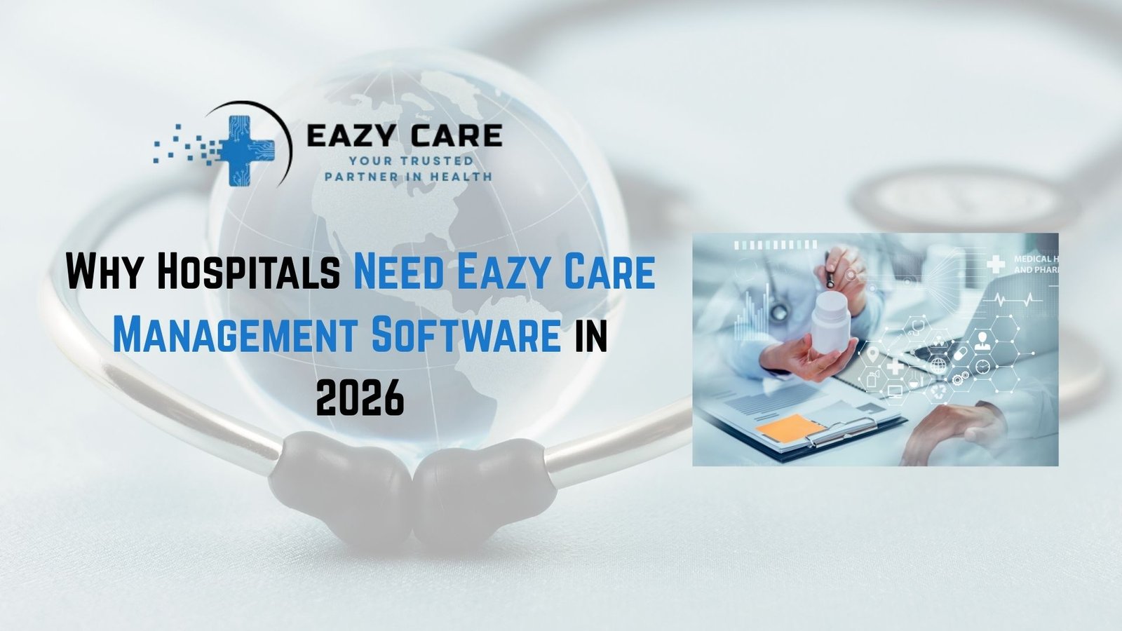 Hospital needs eazycare management
