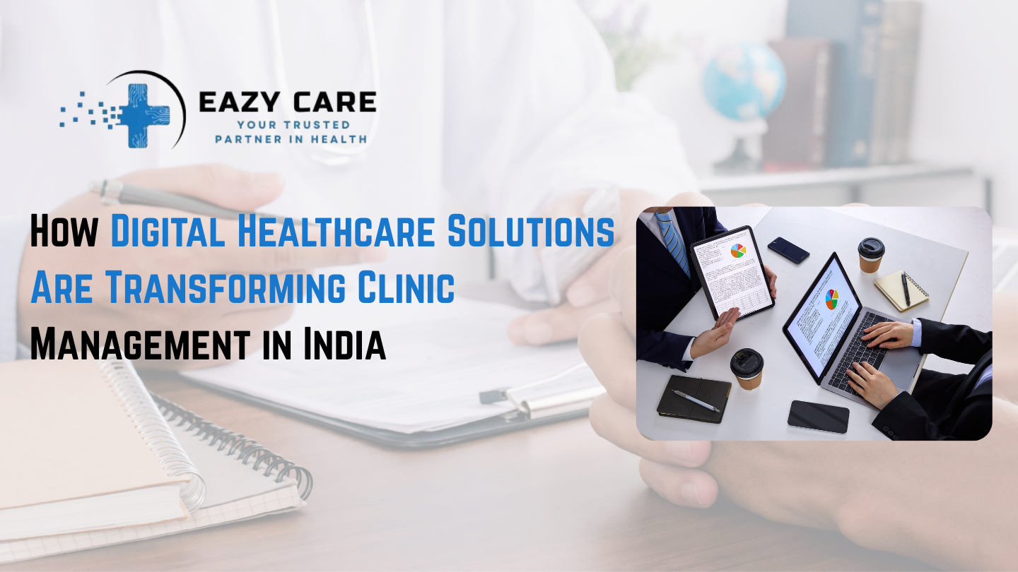 Digital Healthcare Solutions
