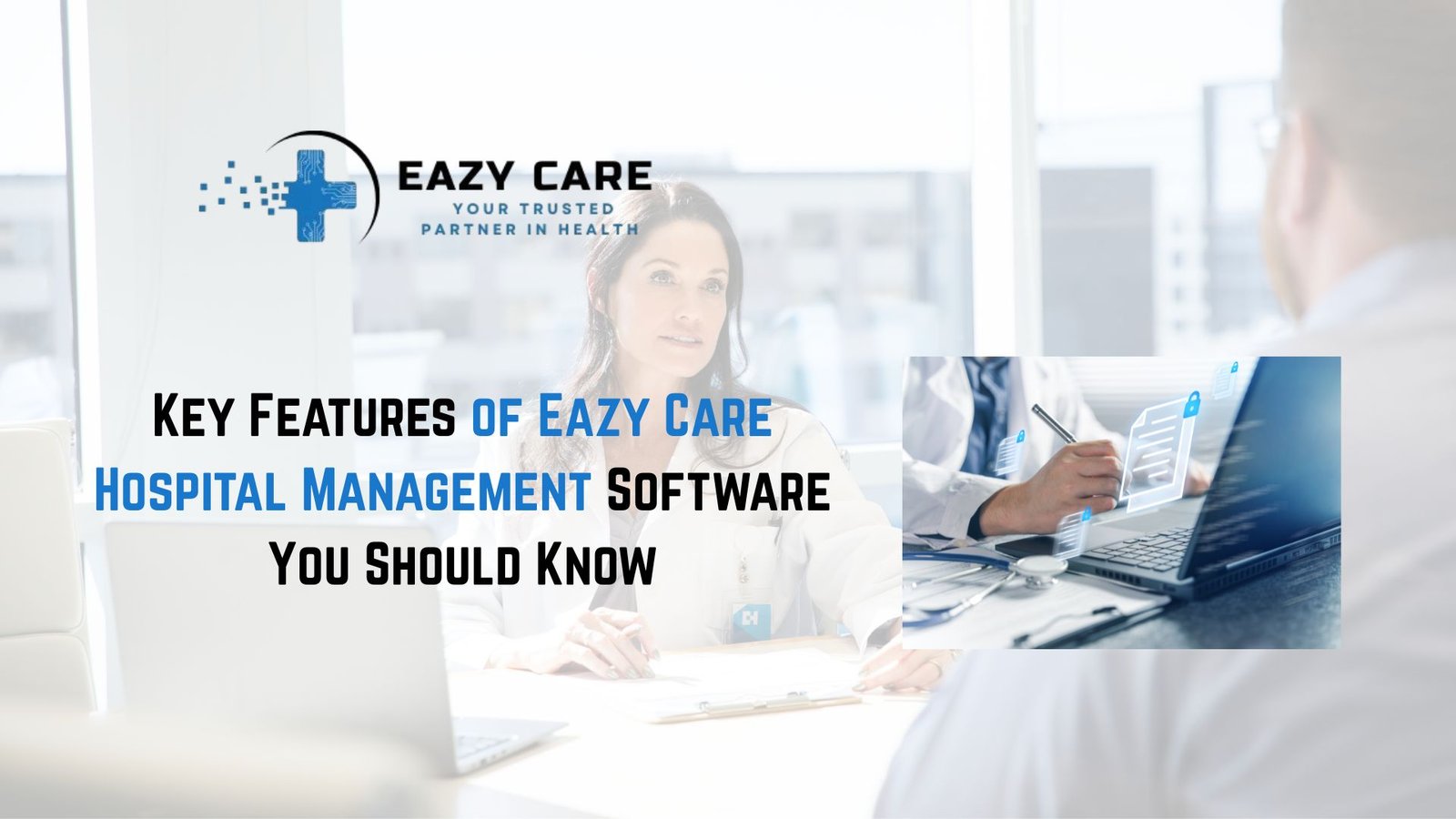 Key features of eazycare