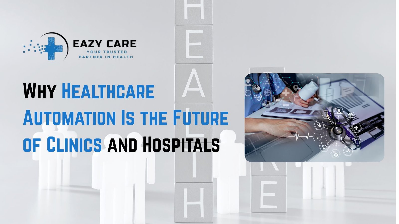 Healthcare automation is the future