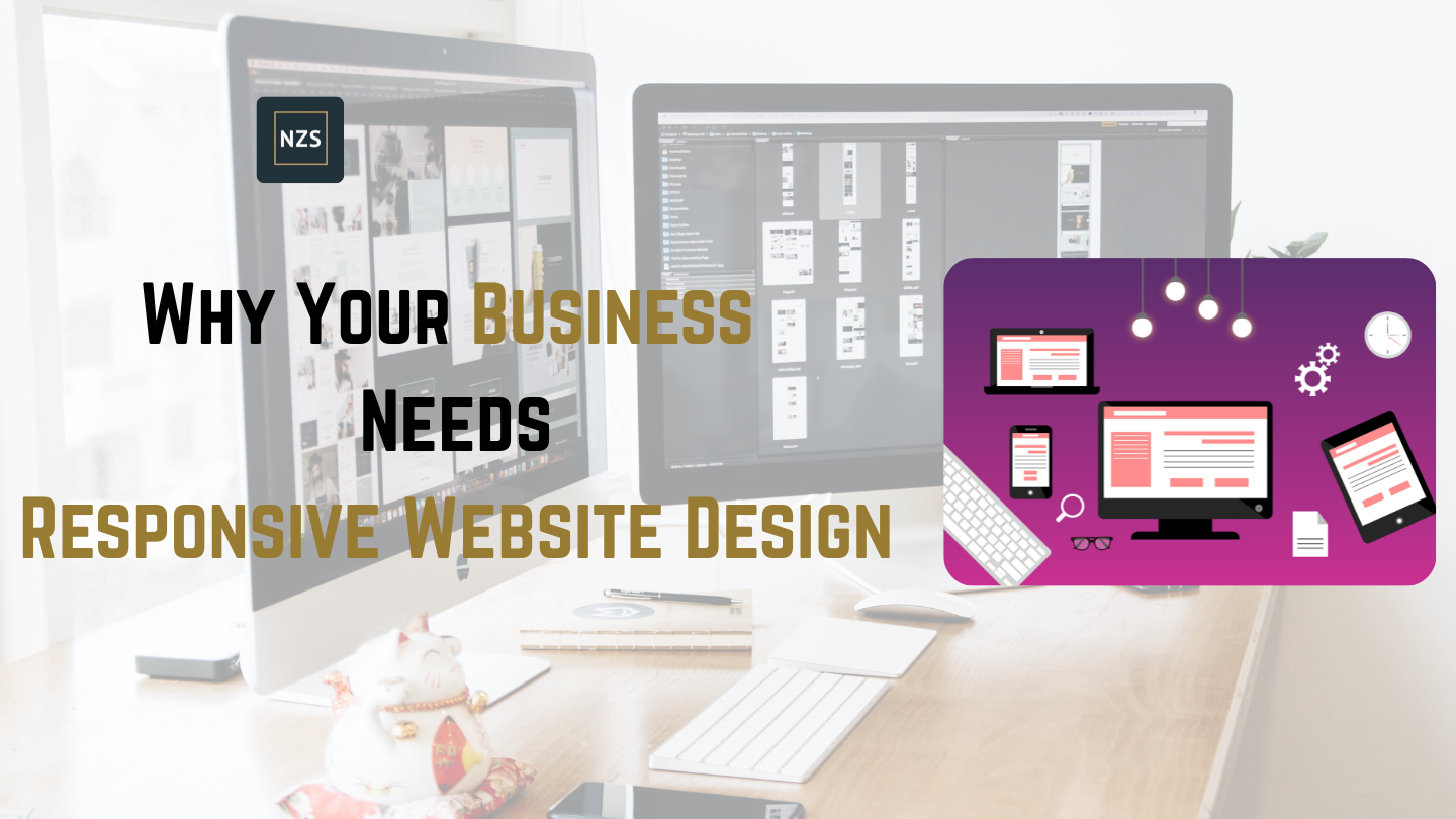 Business Needs Responsive Website Design